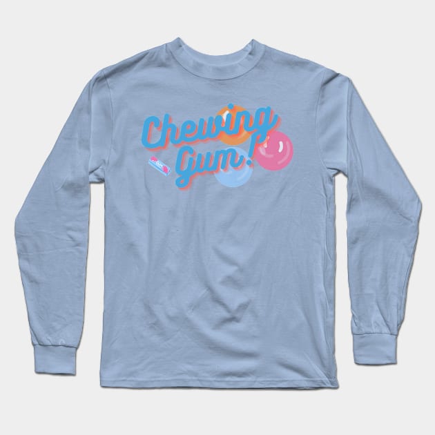 Chewing Gum Dreams Long Sleeve T-Shirt by Dreamies